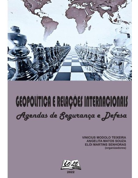 Geopolítica E Relações Internacionais: Agendas De Segurança E Defesa