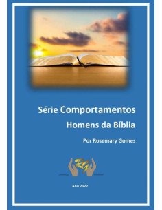 Homens Da Bíblia:Série Comportamentos