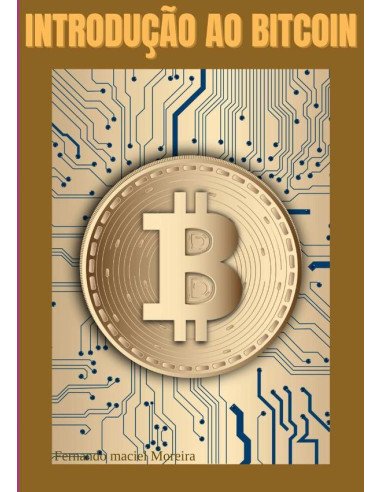 Introução Ao Bitcoin:NOVA VERSÃO 2025
