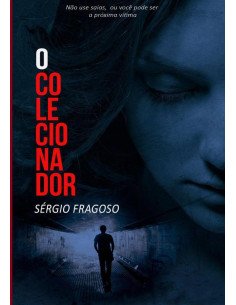 O Colecionador:não use saias, ou você pode ser a próxima vítima