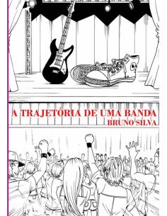 A Trajetória De Uma Banda