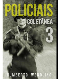 Policiais: Coletânea 3