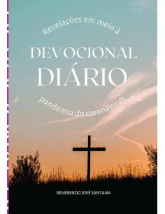 Devocional Diário:Revelações em meio à pandemia do coronavírus