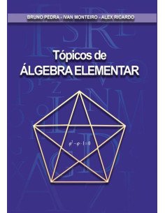 Tópicos De Álgebra Elementar:Álgebra elementar