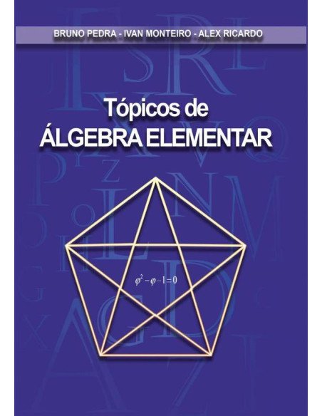 Tópicos De Álgebra Elementar:Álgebra elementar