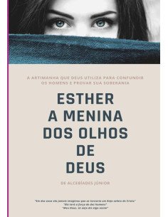 Esther:A Menina dos Olhos de Deus