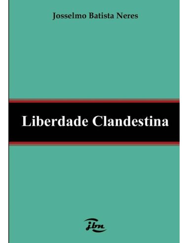 Liberdade Clandestina