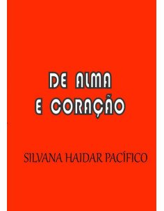 De Alma E Coração