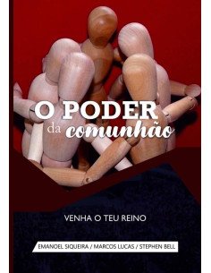 O Poder Da Comunhão