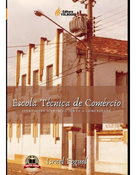 Escola Técnica De Comércio:Identidade histórica junto à Comunidade