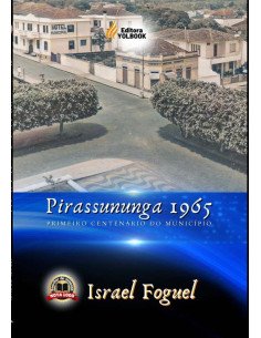 Pirassununga 1965:Primeiro Centenário do Município
