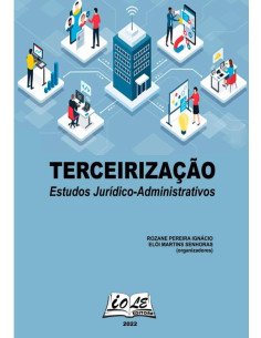 Terceirização: Estudos Jurídico-administrativos