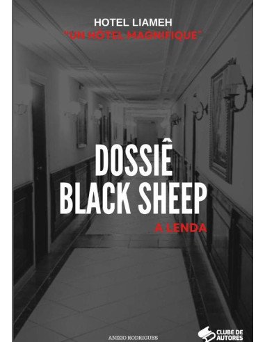Dossiê Black Sheep:A LENDA