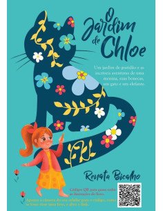 O Jardim De Chloe:Um jardim de gratidão e as incríveis aventuras de uma menina, suas bonecas, um gato e um elefante