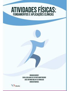 Atividades Físicas:Fundamentos e aplicações clínicas