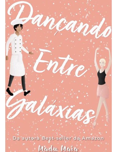 Dançando Entre Galáxias