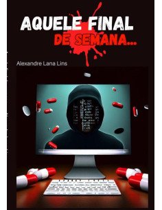 Aquele Final De Semana...