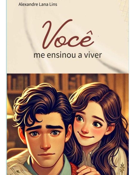 Você Me Ensinou A Viver