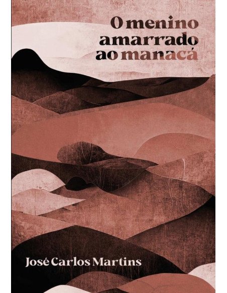 O Menino Amarrado Ao Manacá