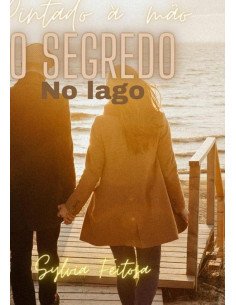 O Segredo No Lago:Pintado à mão