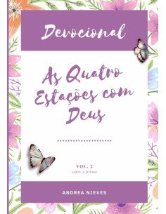 Devocional As Quatro Estações Com Deus:VOLUME 2