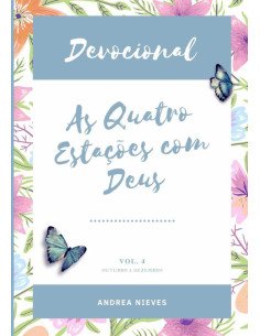 Devocional As Quatro Estações Com Deus:VOLUME 4