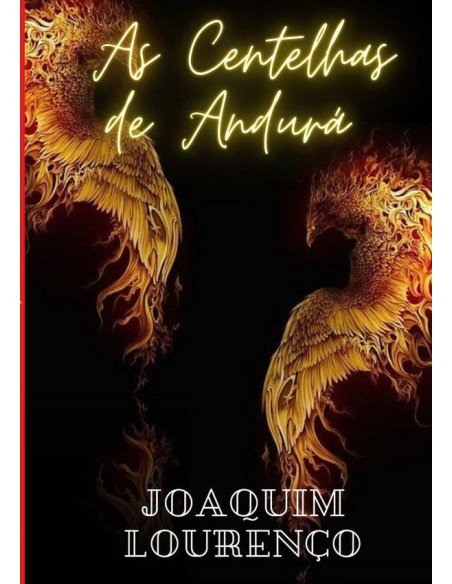 As Centelhas De Andurá