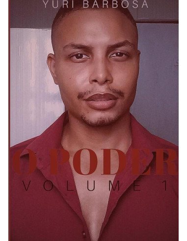 O Poder - Volume 1:A Descoberta do seu Poder Pessoal