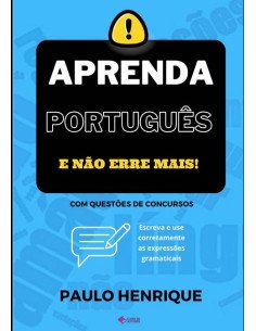 Aprenda Português E Não Erre Mais!:Escreva e use corretamente as expressões gramaticais