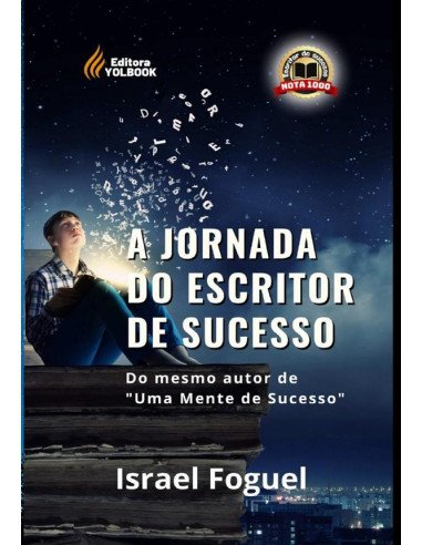 A Jornada Do Escritor De Sucesso