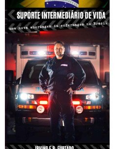 Suporte Intermediário De Vida:uma nova abordagem da enfermagem no Brasil