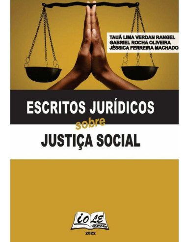 Escritos Jurídicos Sobre Justiça Social