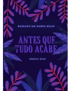Antes Que Tudo Acabe