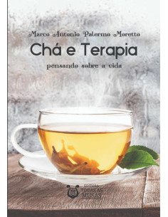 Chá E Terapia:pensando sobre a vida