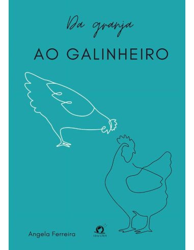 Da Granja Ao Galinheiro