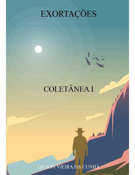 Exortações:COLETÂNEA I