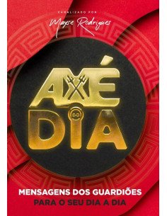 Axé Do Dia:Mensagens dos Guardiões
