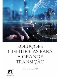 Soluções Científicas Para A Grande Transição