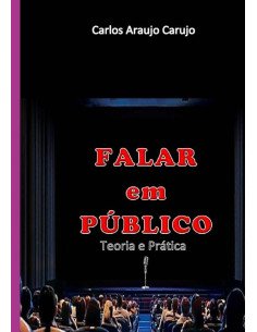 Falar Em Público:Teoria e Prática