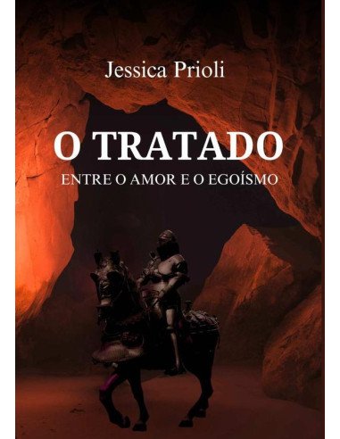 O Tratado:Entre o amor e o egoísmo
