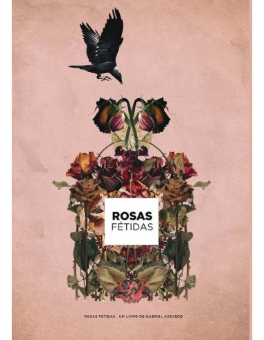 Rosas Fétidas
