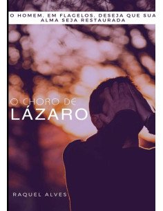 O Choro De Lázaro