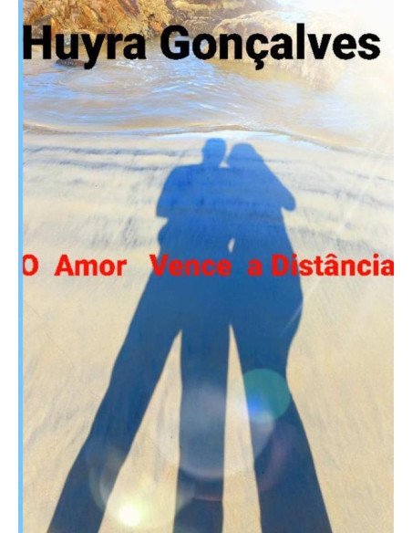 O Amor Venceu A Distância:O Amor Venceu a Distância