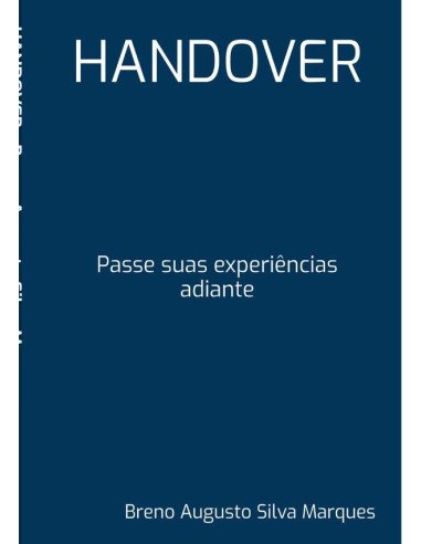 Handover:Passe suas experiências adiante