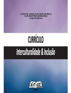 Currículo: Interculturalidade & Inclusão