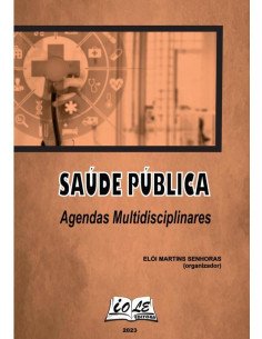 Saúde Pública: Agendas Multidisciplinares