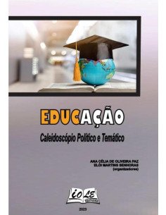Educação: Caleidoscópio Político E Temático