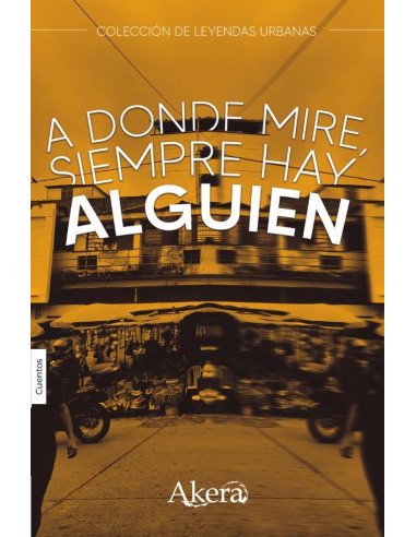A donde mire, siempre hay alguien