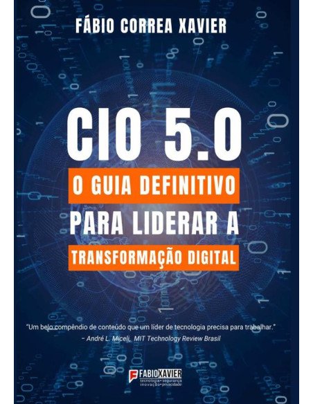 Cio 5.0:O guia definitivo para liderar a transformação digital?