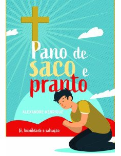 Pano De Saco E Pranto:fé, humildade e salvação